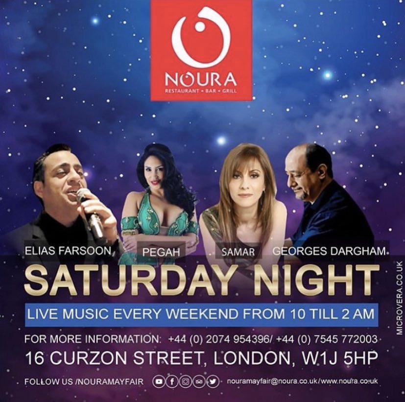 #NouraRestaurant invites you to #enjoy an #epic #Saturday #night with the #London’s best #Lebanese #stars Samar, Elias Farsoon, Georges Dargham, and our beautiful belly #dancer Pegah
Book your table now and have a #weekend like no other!