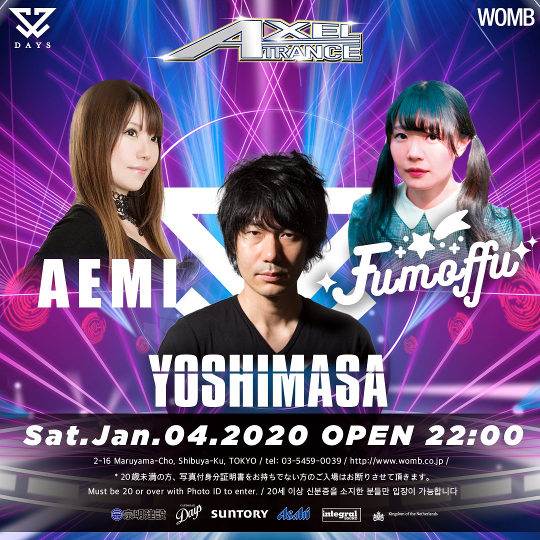 DRAGON_GATE_FES's tweet image. 「AXEL TRANCE feat. SYSTEM F」 
渋谷WOMBにて 2020年1月4日(土)  開催!!

メインステージには、
「YOSHIMASA」「ふもっふ」「AEMI」が参戦!!

新年幕開けのトランスをWOMBで体感しよう!!
Info tcpt.net/systemf-womb

#SYSTEMF #WOMB #TCPT
