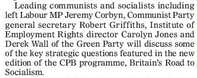 Corbyn's literally a communist.21st Century Marxism (2011) by the Communist Party of Britain.'Leading Communists and Socialists including left Labour MP Jeremy Corbyn, Communist Party general secretary...' 5/10