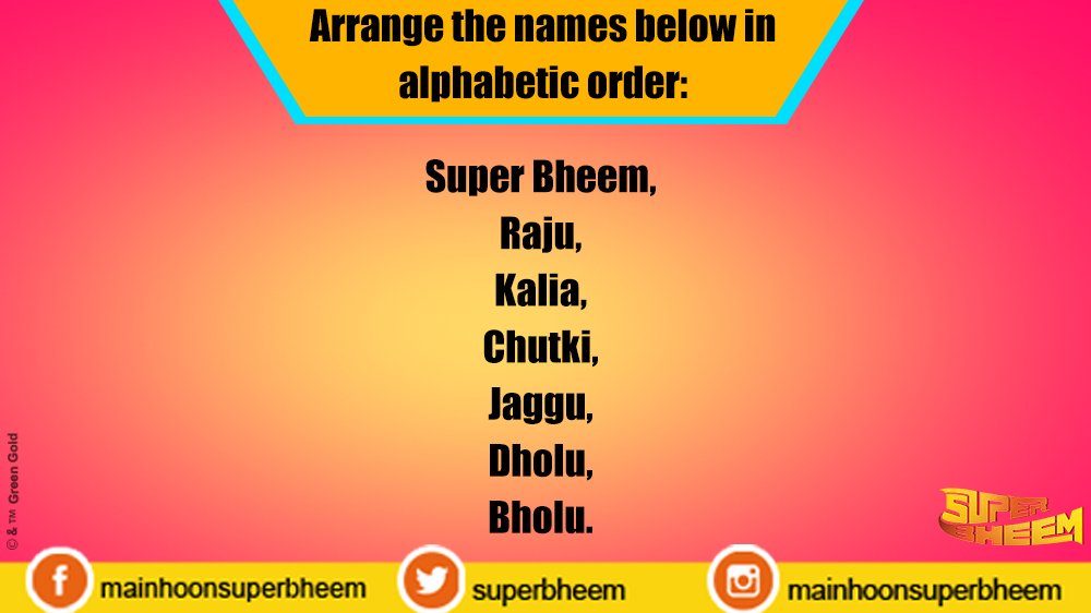SuperBheem's tweet image. Arrange the name s of Super Bheem team in alphabetic order!!
#NameFunGame #SequenceChallenge #SolveThis #RearrangeNames #SuperBheem