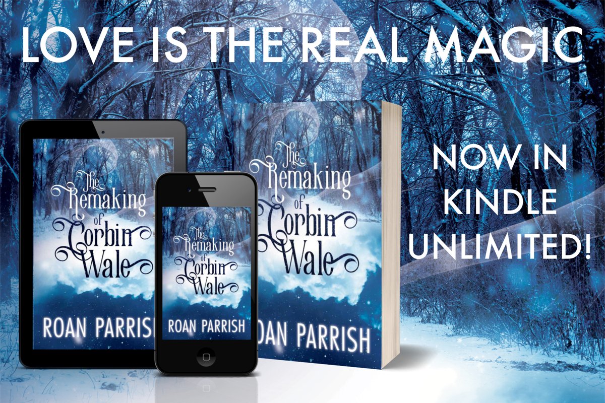 RoanParrish's tweet photo. 💙❄️ THE REMAKING OF CORBIN WALE, my holiday take on PRACTICAL MAGIC, is now available in KU, print, and audio! ❄️💙
https://t.co/SojFHbctGt https://t.co/Odd4aSWoTh