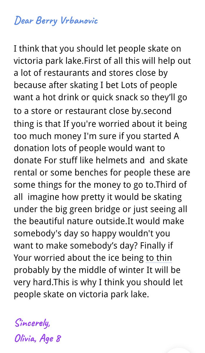 Hey <a href="/berryonline/">Berry Vrbanovic</a>!  I have a little friend who is studying persuasive writing in her Grade 3 class and she wanted to send this letter to you. What do you think? #victoriapark <a href="/CityKitchener/">City of Kitchener</a> #kwawesome #DTK