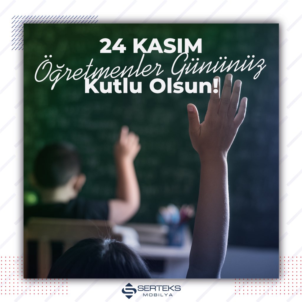 Tüm öğretmenlerimizin 24 Kasım Öğretmenler Günü kutlu olsun.
.
#SerteksMobilya #24Kasım #ÖğretmenlerGünü #24KasımÖğretmenlerGünüKutluOlsun