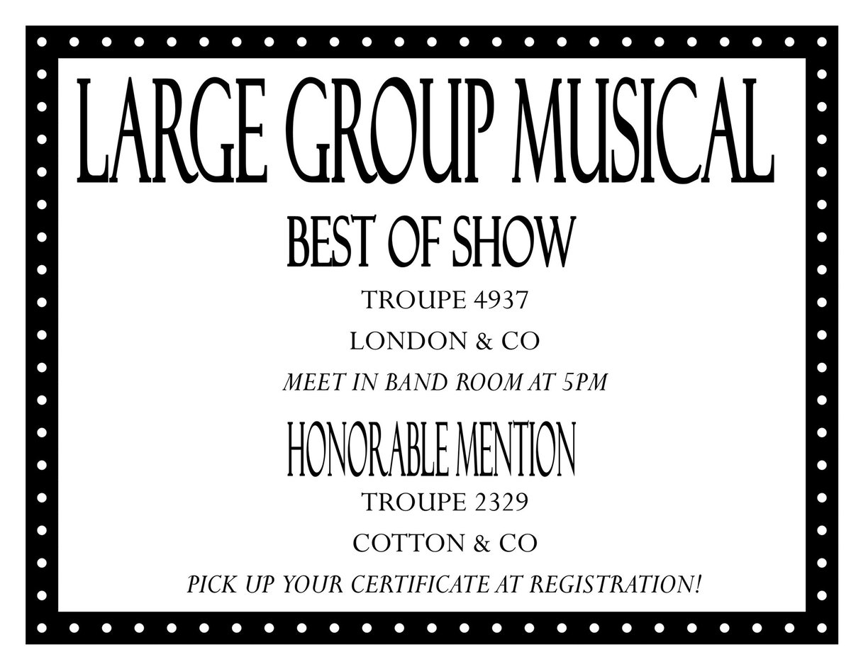 BEST OF LARGE GROUP MUSICAL!! CONGRATULATIONS!!