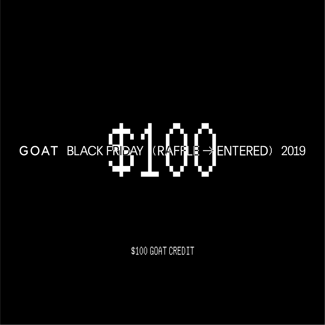 Enter the #GOATBlackFriday raffle for a chance to win sneakers, credit and other exclusive prizes. https://t.co/CtjfBLEWwp https://t.co/y1tx2ztDxL