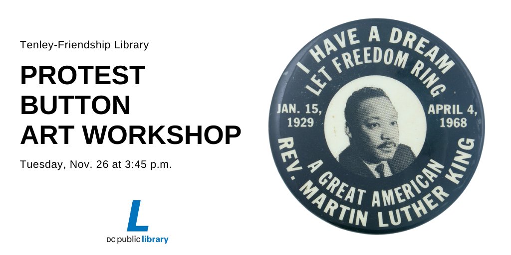 dcpl's tweet photo. Don't miss your next chance to have your art featured in the new MLK Library. Join Tenley-Friendship Library on 11/26 for an art workshop inspired by protest buttons. Your button will become part of the new entryway designed by @NekishaDurrett - https://t.co/AoA4aKavuj #MLKFuture https://t.co/gmFrPVs1HI