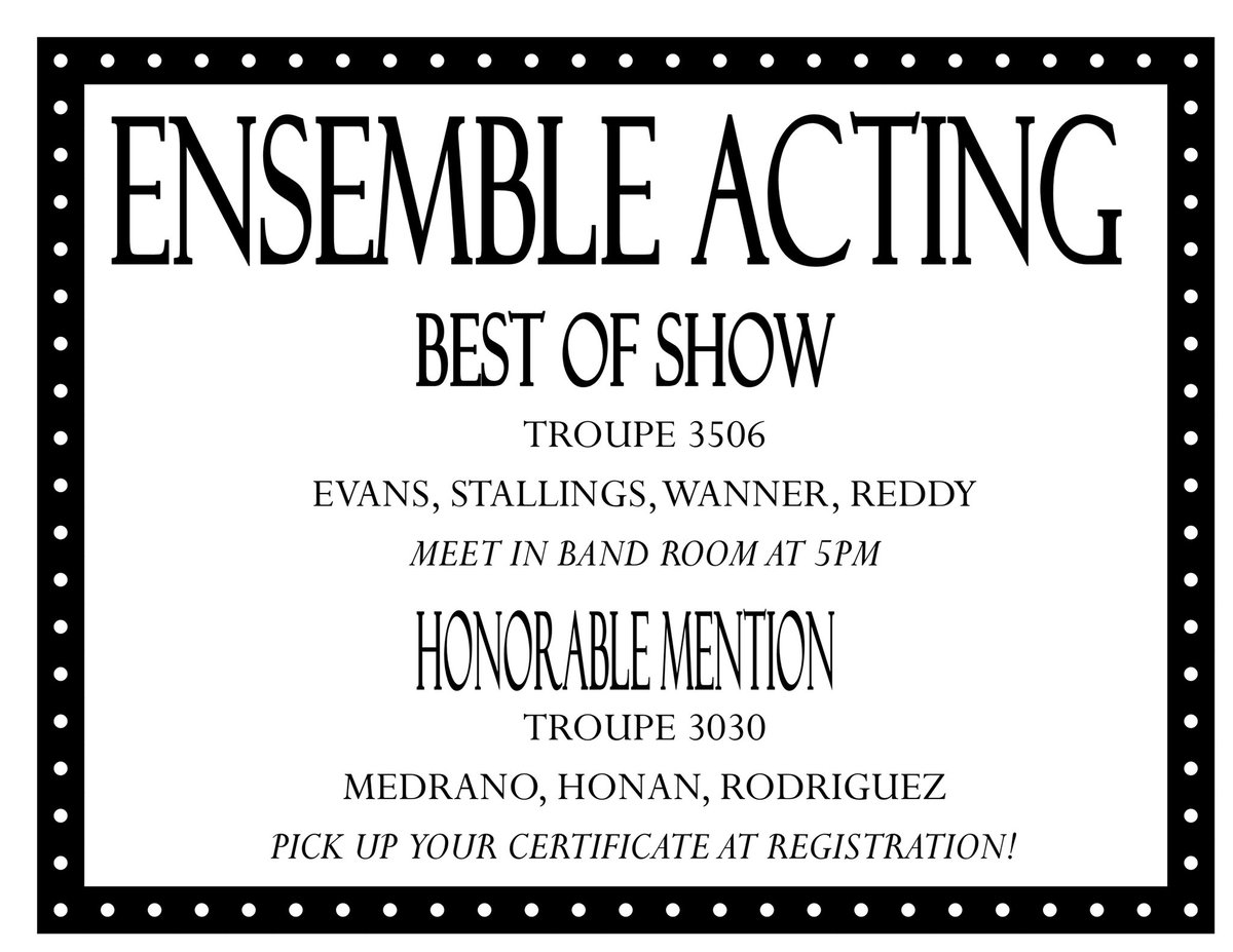 BEST OF SHOW ENSEMBLE ACTING!! CONGRATULATIONS!!