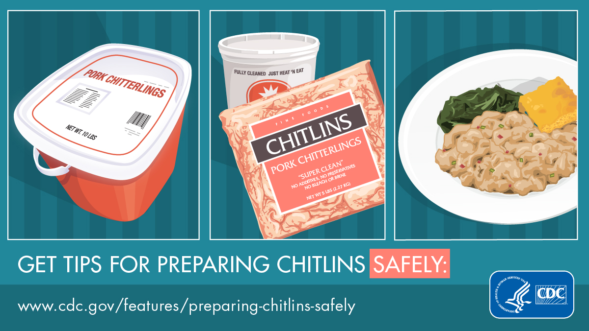 CDC_NCEZID's tweet image. Follow these #FoodSafety tips while preparing #chitlins or #chitterlings: go.usa.gov/xp923