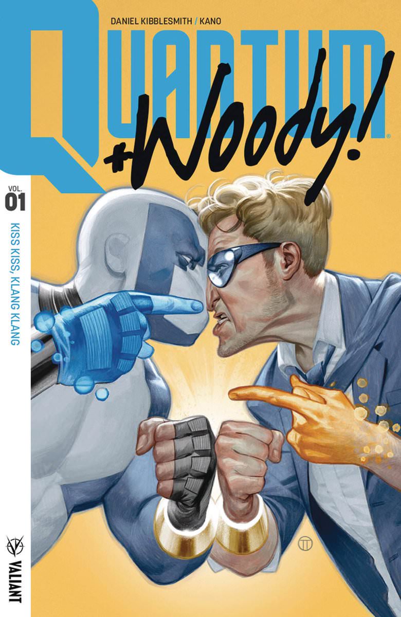 62. QUANTUM AND WOODY: KISS KISS, KLANG KLANG!By  @kibblesmith,  @Kano_es,  @daveLsharpe,  #FrancisPortela and  @adalhouse,  @BenCPeterson7,  @D_Menchel,  @DannyKhazem,  @sgtgreenbomb,  @KarlBollers and  @warrensimonsA fantastic mix of high stakes action, character drama and comedy