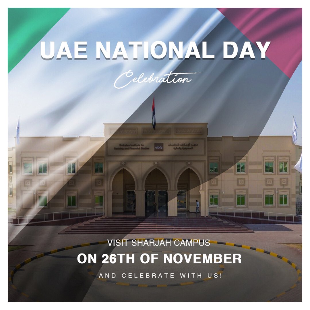 EIF_UAE's tweet photo. #EIBFS Sharjah is celebrating the #UAE National Day on Tuesday, 26th of Nov 2019. 🇦🇪 ✨
Visit EIBFS #Sharjah campus and celebrate with us! 🇦🇪 👏🏽
#uaenationalday #sharjahcampus #emirati #dubai #abudhabi #uae🇦🇪
#اليوم_الوطني_الاماراتي https://t.co/rYbwnAhsfy