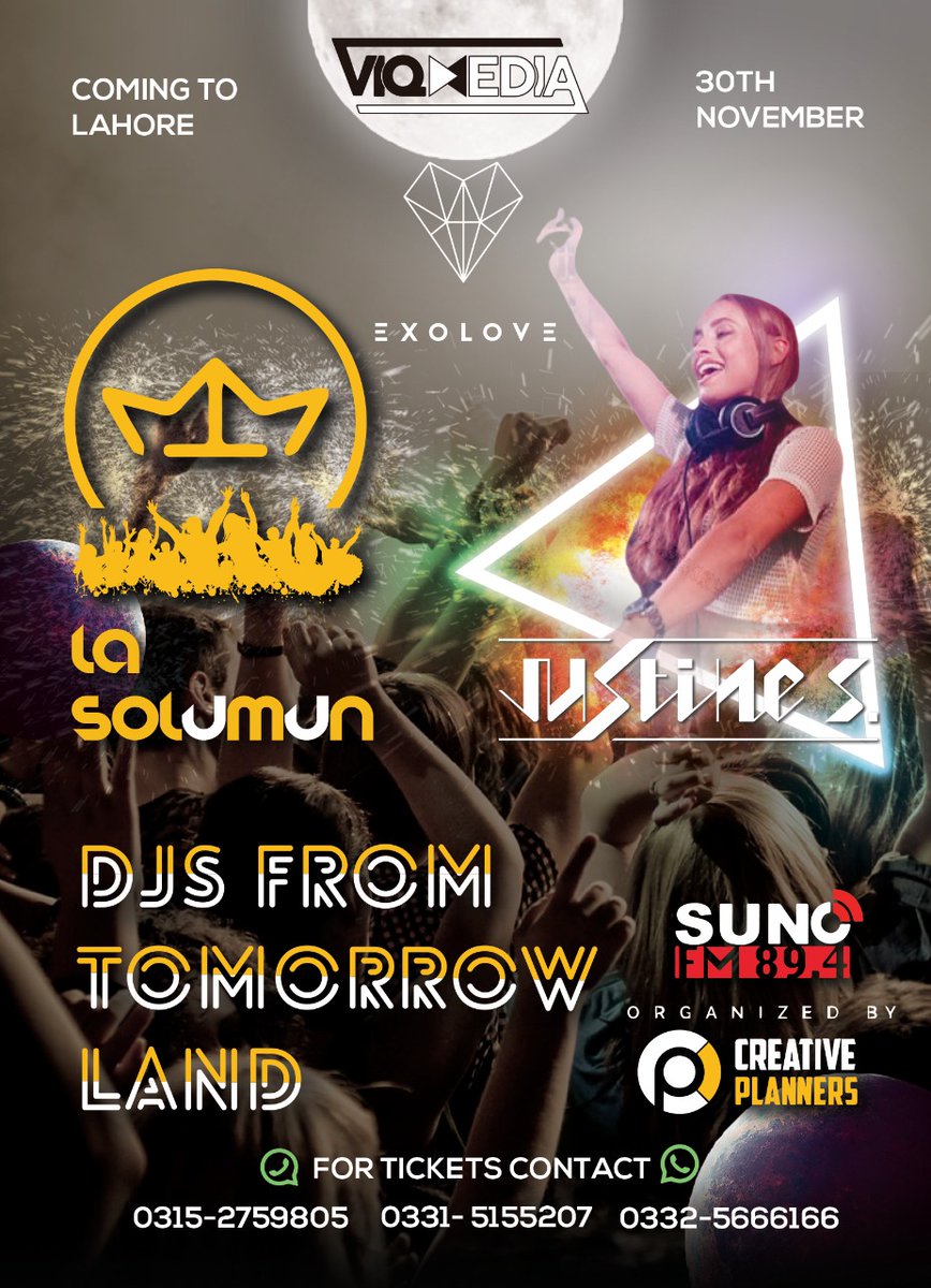 SUNOFM894's tweet photo. 🌝 Evening till Night 🌚
🔱 SO WHAT THE PARTY HAS JUST STARTED 🔱
🌀Presenting you DJs of TOMORROWLAND 🌀
From around the 🌍 to 🇵🇰 on 30th November 2019
#JustineS
#Maverick
#Staytunedformoreinfo
#LaSolumun'19 https://t.co/VR95YayCfl