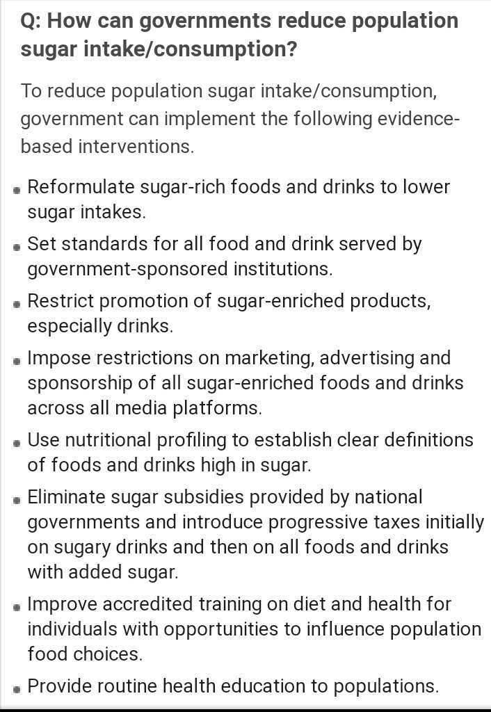For reference here is a screenshot straight off the WHO page on ways to restrict excessive sugar intake.