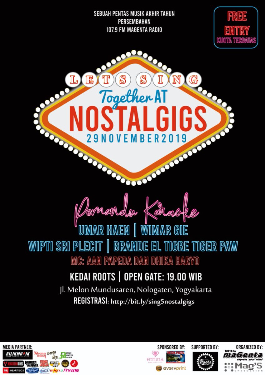 107.9 FM <a href="/magentaradio/">MAGENTA RADIO</a> MEMPERSEMBAHKAN:
.
"NOSTALGIGS"
.
Menghadirkan lagu hits tahun 2000an. Umar Haen
<a href="/wimaryulius/">WIMAR YULIUS ユリウス</a> "<a href="/gieofficial_/">GIE • GOTBLUESYOU.COM</a>"
<a href="/wiptieta/">Manikmaya</a> "<a href="/sriplecit/">sriplecit</a>"
<a href="/brandeeltigre/">MANDOR GONDRONG</a> "<a href="/tigerpawrock/">tigerpawrock</a>"
Akan memandu karoke kalian
.
Jumat, 29 November 2019 di Kedai Roots. Gratis!