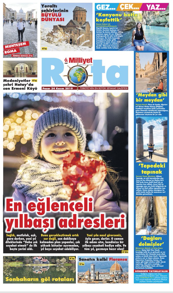 Rota Kasım sayısıyla karşınızda:
🎄Yılbaşı için tatil önerileri
✍️Muhteşem tarihiyle Roma
🇹🇷Türkiye'den huzurun adresi göller
Açıkhava müzesi Floransa
✍️Hatay'da tek kalan Ermeni köyü Vakıflı
🎆Kuzey'in ışıltılı şehri Rovaniemi
Indiana Jones filmlerini aratmayan yeraltı şehirleri
