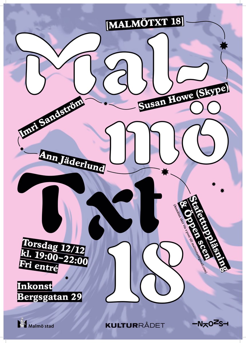 MALMÖTXT 18: Ann Jäderlund, Susan Howe, Imri Sandström, stafettuppläsning och öppen scen. 
Torsdag 12 december, kl. 19–22, på Inkonst.
Retweet = ❤️