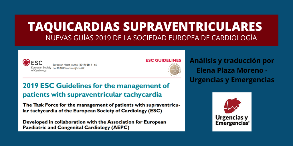 Taquicardias supraventriculares: nuevas guías 2019 de la <a href="/escardio/">European Society of Cardiology</a> urgenciasyemergen.com/taquicardias-s…