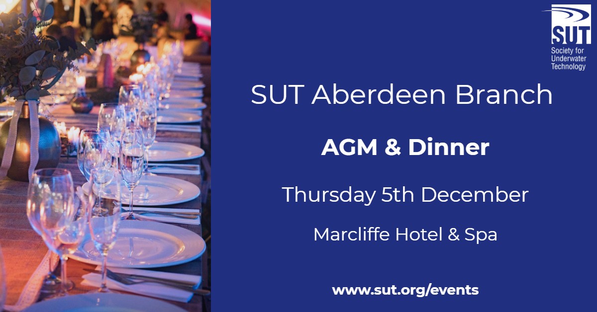 SUT_Events's tweet photo. Join the SUT Aberdeen Branch for their AGM and Dinner. After dinner speaker Eric Davidson.
Book your place here: https://t.co/dI9jFb5PnM
#subsea #SUT_Events #SUT #AGM #Dinner
#Networking #Marcliffe #underwater #marine https://t.co/bafGYv91e7