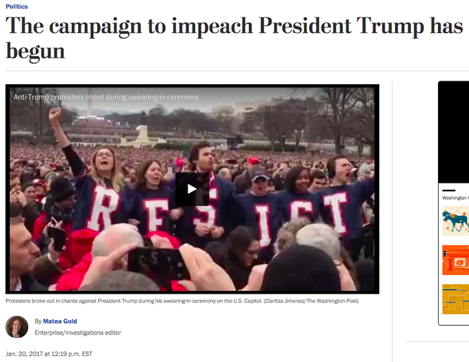 Remember this Washington Post headline on 1/20/17? Campaign to impeach Trump has begun