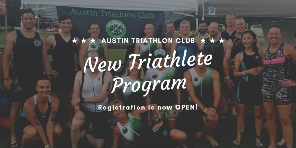 Registration is OPEN for our New Triathlete Program. You Know You Want to Tri in 2020! We’ll only be taking 40 spots so register soon! austintriclub.org/ntp.html