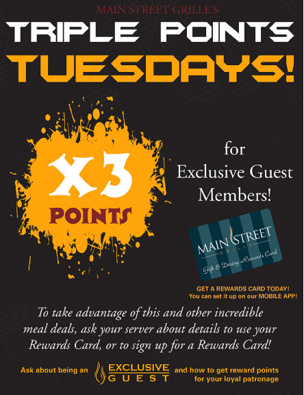 mainstreetgrill's tweet photo. EARN TRIPLE POINTS EVERY TUESDAY NIGHT!   https://t.co/5VwSCcHkaa https://t.co/BbjUhbb8Py
