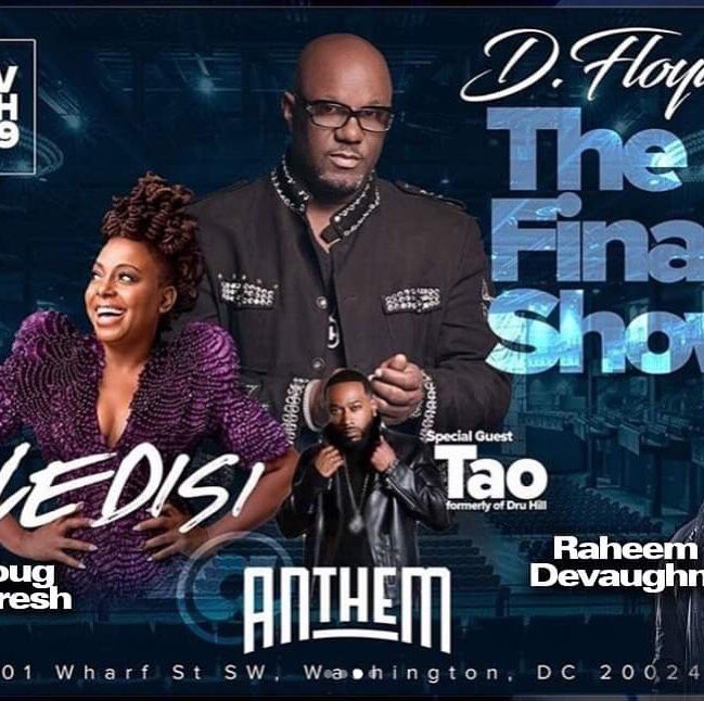 thyselfbtru's tweet image. TONIGHT IS GOING TO BE‼️ 🔥🔥
🗣LEDISI, RAHEEM, DOUGIE &amp;amp; TAO‼️
FOR TIXS &amp;amp; MORE INFO TO THIS EPIC EVENT CONTACT JAUHAR‼️202.355.5525
🔸D.FLOYD’S LAST RUN🔸
🎇THE FINAL SHOW🎇
🔥TEAM FAMILIAR🔥
IT’S GOING DOWN TONIGHT‼️ 
    NOVEMBER 24th
   🔺THE ANTHEM🔻
901•Wharf Street•SW WDC