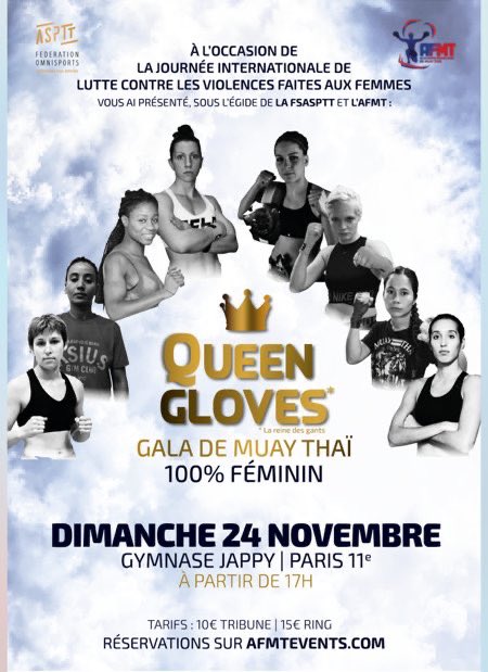 Pour la journée internationale de lutte contre les violences faites aux femmes, l’académie française de Muay Thaï organise Queen Gloves, premier gala national de boxe thaïe 💯% féminin, au gymnase Japy #Paris11 Sur chaque billet, 1€ est reversé à l’association <a href="/enavanttoutes/">En avant toute(s)</a>