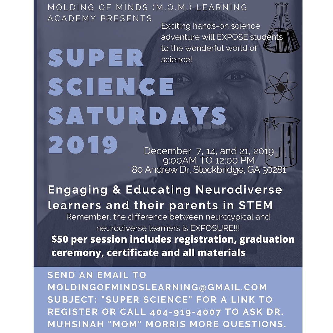 #Parents in #Atlanta especially those that live in Clayton and Henry counties. Check out the Super Science Saturday program taking place in December #STEMport #STEMprograms #STEMEducation #ParentingTips #PreparingtheNextGenerationofSTEMProfessionals