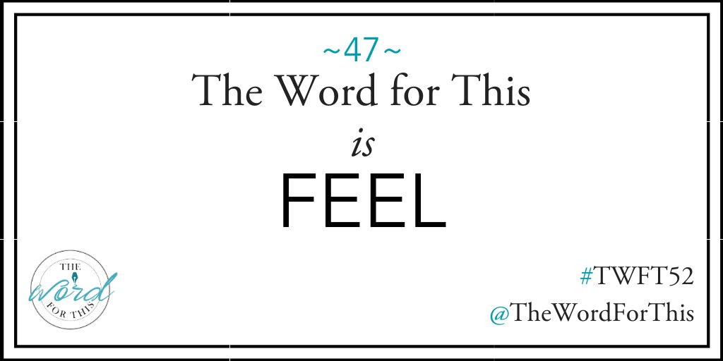 thewordforthis's tweet image. #TWFT52 Prompt 47: #TheWordForThis is "FEEL."
Full post, add'l starter ideas &amp;amp; my own response to the prompt here: bit.ly/2DdzAEY
.
#metoo #writingprompt #believesurvivors #sexualabuse #writingcommunity #writerscommunity #poetrycommunity #TimesUp