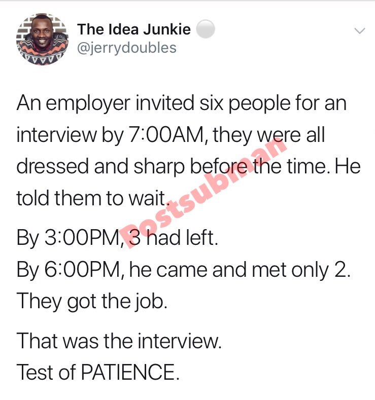 Postsubman's tweet image. - Man reveals how an employer tested the patience of job seekers.