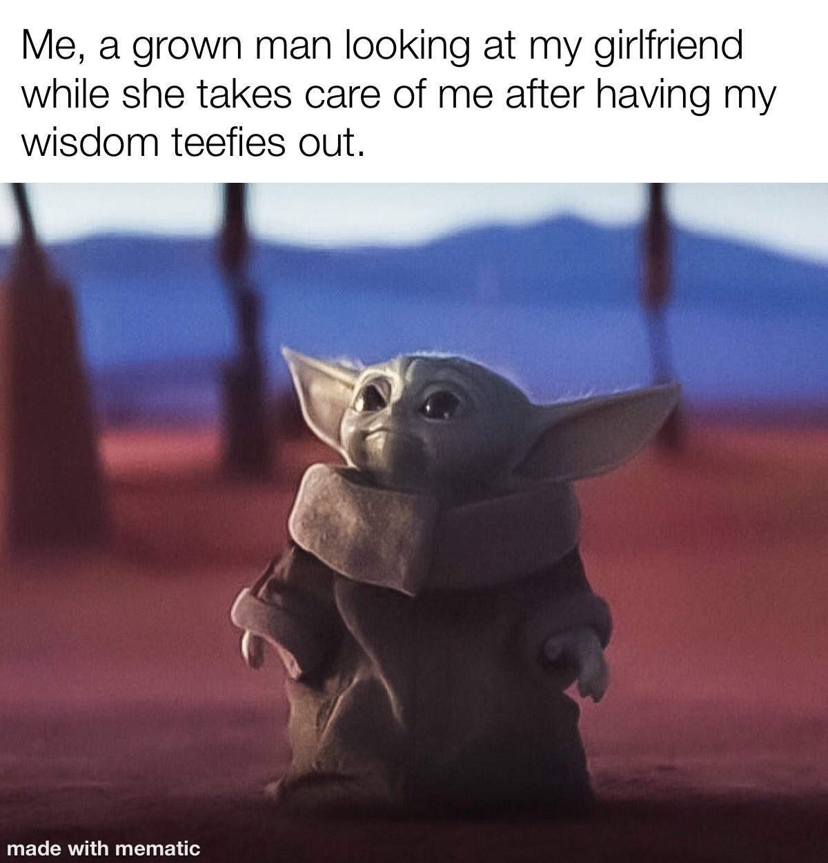 Melanie Flanagan I Couldn T Help Myself Wisdomteeth Babyyoda Memes Girlfriend Boyfriend Manchild Lovehim T Co E7bljthurf Twitter