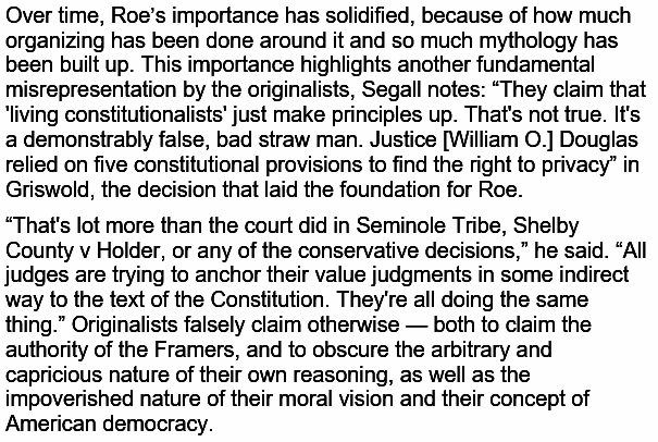 But there's no doubting the key symbolic role *Roe* came to play over time--based partly on the originalists' lie that it just invented a right out of nothing: 11/14