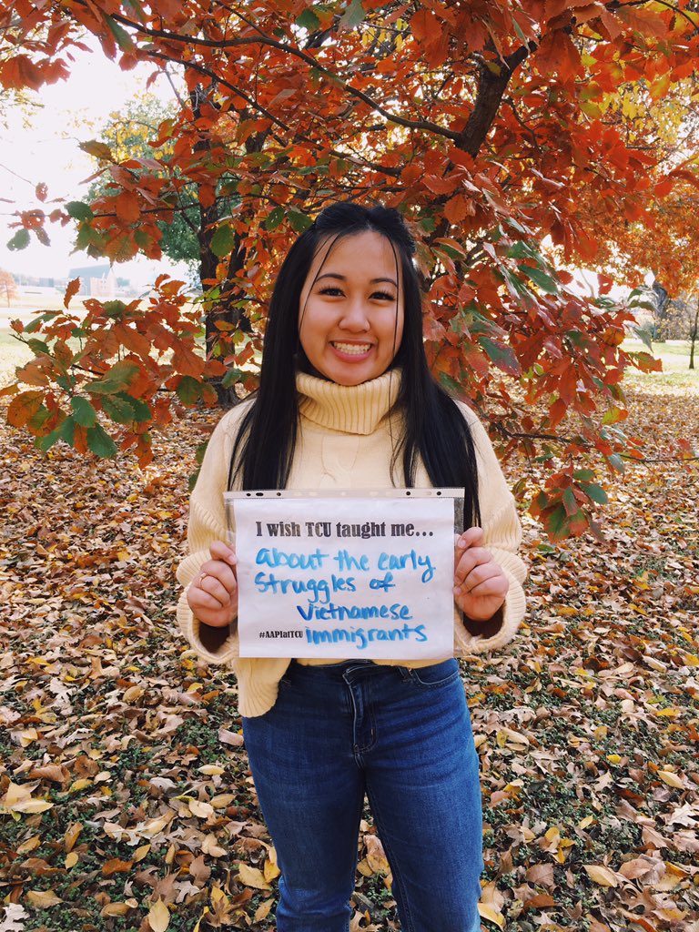 aapi_at_tcu's tweet photo. “I wish TCU taught me about the early struggles of Vietnamese immigrants” -Krissy Le, TCU 2021. 
#TCU #HornedFrogs #TCUCRES #EthnicStudies #AAPIStudies #aapiattcu https://t.co/WN8dGLOIMB
