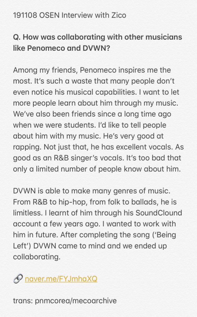 191108 OSEN Interview with Zico“... Penomeco inspires me the most. It’s such a waste that many people don’t even notice his musical capabilities. I want to let more people learn about him through my music.“ http://naver.me/FYJmhaXQ  #PENOMECO  #ZICO