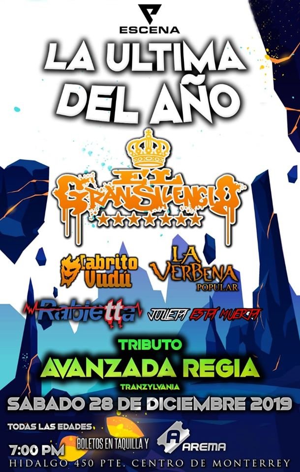 Ya viene #laúltimadelaño con <a href="/_ElGranSilencio/">ElGranSilencio</a>, <a href="/elcabritovudu/">cabritovudú</a>, La Verbena Popular, <a href="/Rabietta_MX/">RABIETTA</a>, Julieta Está Muerta y un tributo a la Avanzada Regia -> 28 de diciembre -> $250 en General y $450 VIP