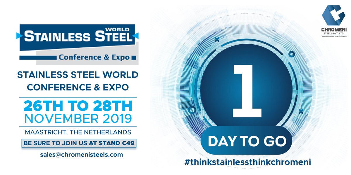 1 day to go! chromenisteels.com #chromenisteels #thinkstainlessthinkchromeni #stainlesssteel #SSW #stainlesssteelworld #ssw2019 #sswexpo #visitSSW #conference #expo #1day #togo
