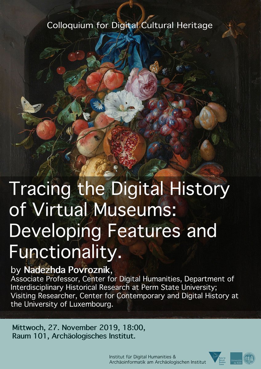 archITCologne's tweet photo. 🎓 Colloquium in Digital Cultural Heritage - ⌚ 27 November 2019 18:00 - 🏠 https://t.co/iL1rMEVRfZ - Nadezhda Povroznik: Tracing the Digital History of Virtual Museums: Developing Features and Functionality #DH @oeide @docfnord #VirtualMuseum https://t.co/bsocFgHvAy