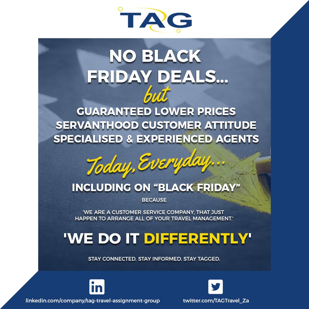 TAG Travel Assignment Group (@tagtravel_za) on Twitter photo No #BlackFriday Only Deals but <a href="/TAGTravel_Za/">TAG Travel Assignment Group</a> will continue to source the best deals from our trusted suppliers&partners today,everyday & including on 'Black Friday'.Guaranteed lower prices,servanthood customer attitude & experienced agents bcoz #wedoitdifferently #watchthisspace No #BlackFriday Only Deals but <a href="/TAGTravel_Za/">TAG Travel Assignment Group</a> will continue to source the best deals from our trusted suppliers&partners today,everyday & including on 'Black Friday'.Guaranteed lower prices,servanthood customer attitude & experienced agents bcoz #wedoitdifferently #watchthisspace