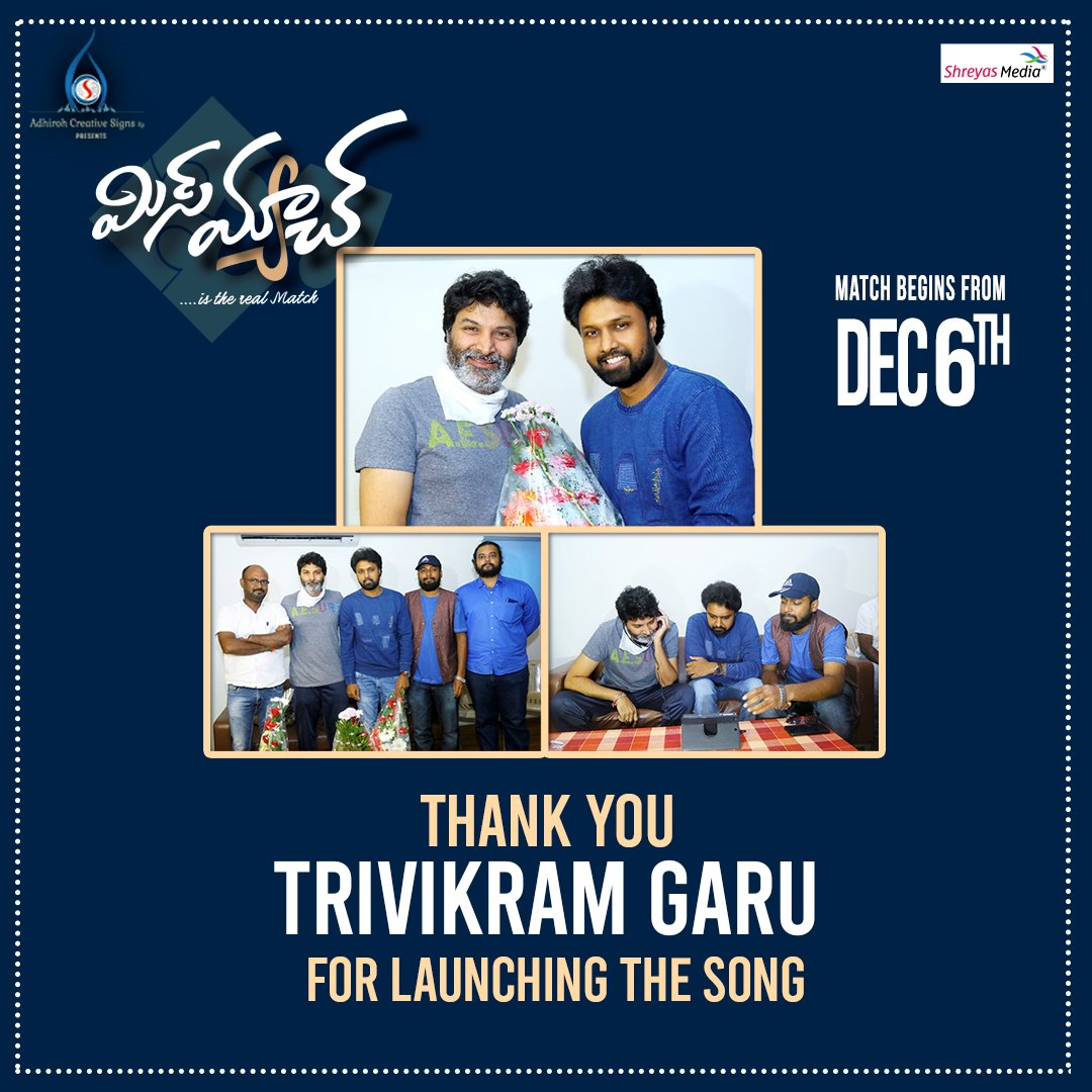 tfpcin's tweet photo. #Trivikram gaaru for launching #MisMatchFirstSingle!!
▶ https://t.co/fmxfXabFrj
@USUdayShankar @aishu_dil @Dir_nirmalkumar #GSriramRaju #KBharatRam @GiftonElias @Ganeshchandhrra @AdhirohCS @venupro
#Arere #MisMatch #MisMatchOnDec6th https://t.co/6EDaiJFdnd