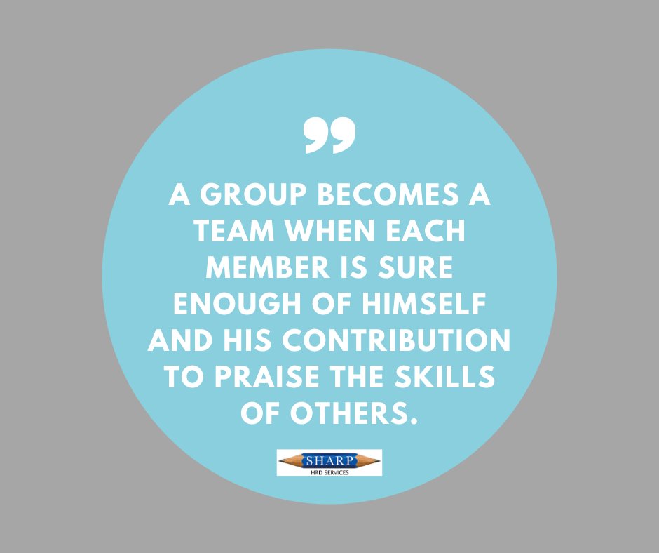 SharpGroup1's tweet image. &quot;A Group becomes a team when each member is sure enough of himself and his contribution to praise the skills of others.&quot; #inspirationalquotes #mondayinspiration #sharpgroup #mondaymotivaton #mondaythoughts #HumanResources