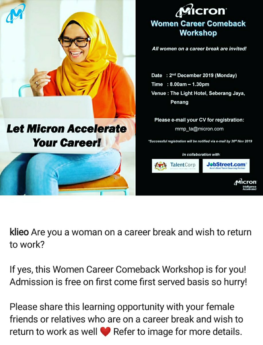 Are you a #woman on #career break and wish to return to #work? If yes, this #FREE #Women Career Comeback #Workshop in #Penang is for you! Pls share if you know someone who may benefit from this. Details in image.