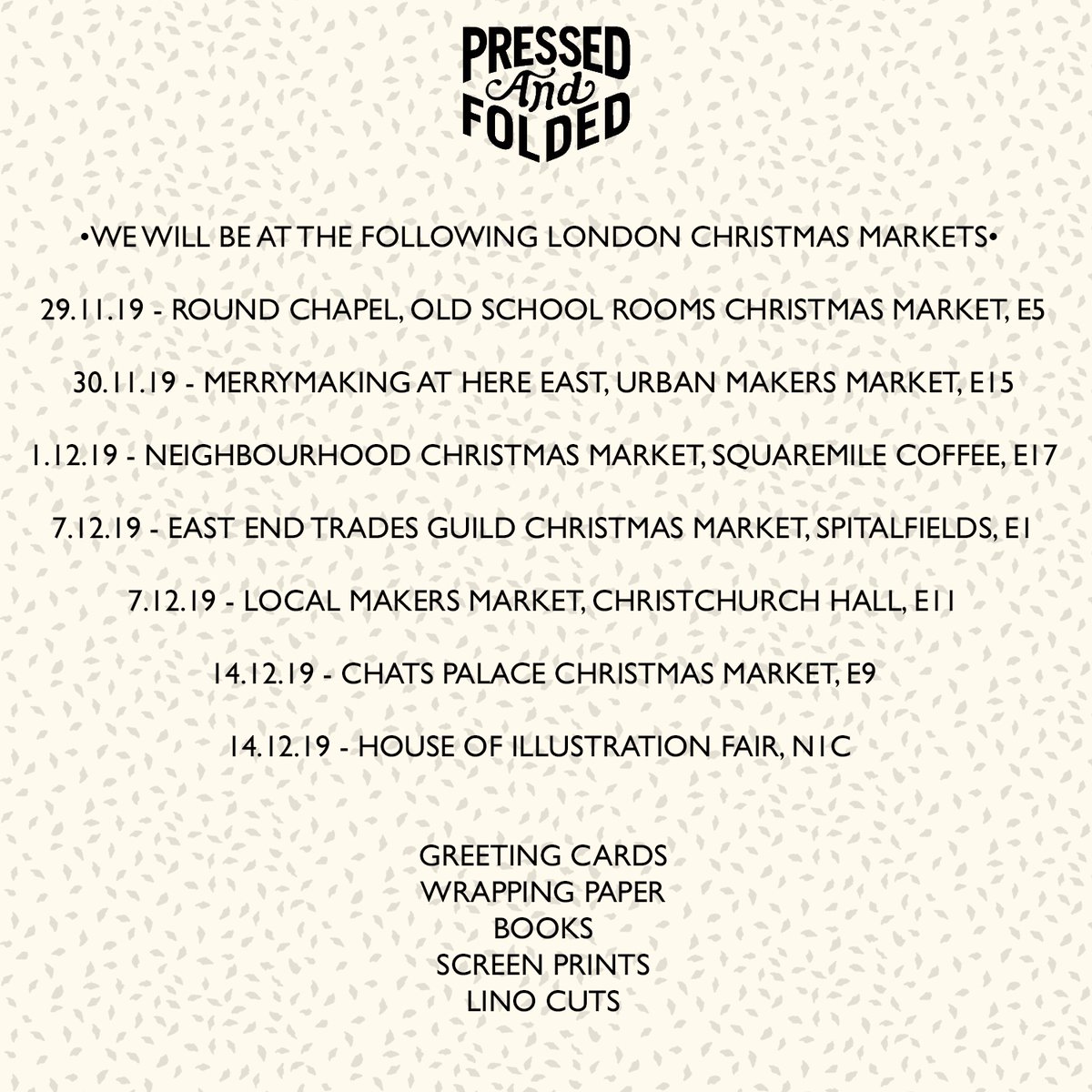 We'll be at the following Christmas markets! <a href="/Old_SchoolRooms/">Round Chapel Old School Rooms CPURC</a> 29.11.19 4-8pm, @urbanmakers_uk 30.11.19 11-5pm, <a href="/squaremile/">Square Mile Coffee</a> 1.12.19 11-3pm, <a href="/EastEndTrades/">EETG</a> 7.12.19 11-5pm, @LocalMakers_
 7.12.19 10-4.30pm, <a href="/chatspalace/">Chats Palace</a> 14.12.19 10-6pm, <a href="/illustrationHQ/">illustrationAI</a> 14.12.19 11-5pm #shoplocal