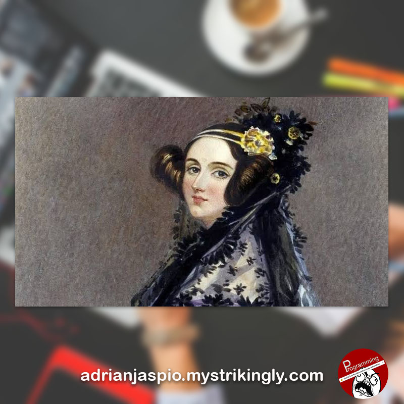 adrianjaspio's tweet image. Did you know? The first computer programmer was a female, named Ada Lovelace. Follow us for more update
#Programming
#FirstProgrammer