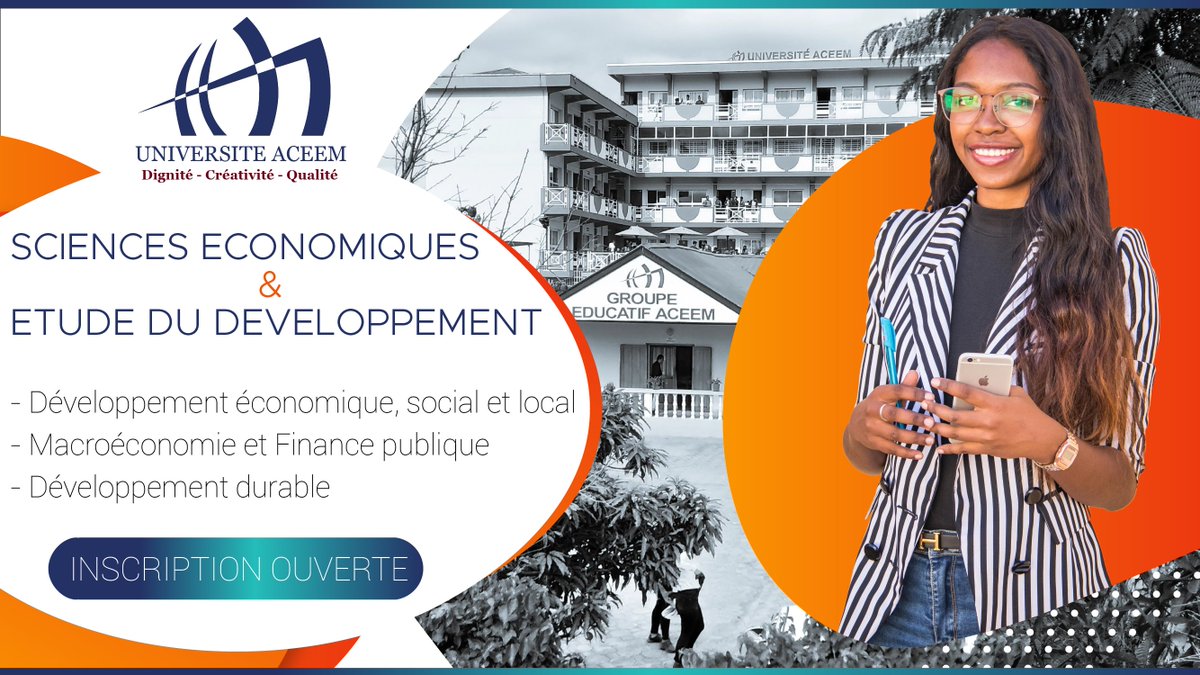 aceemgroupe's tweet photo. Inscription ouverte à l'Université ACEEM Antananarivo Madagascar pour la mention Economie.
#aceem
#qualityeducation https://t.co/WhqMrfVa6D