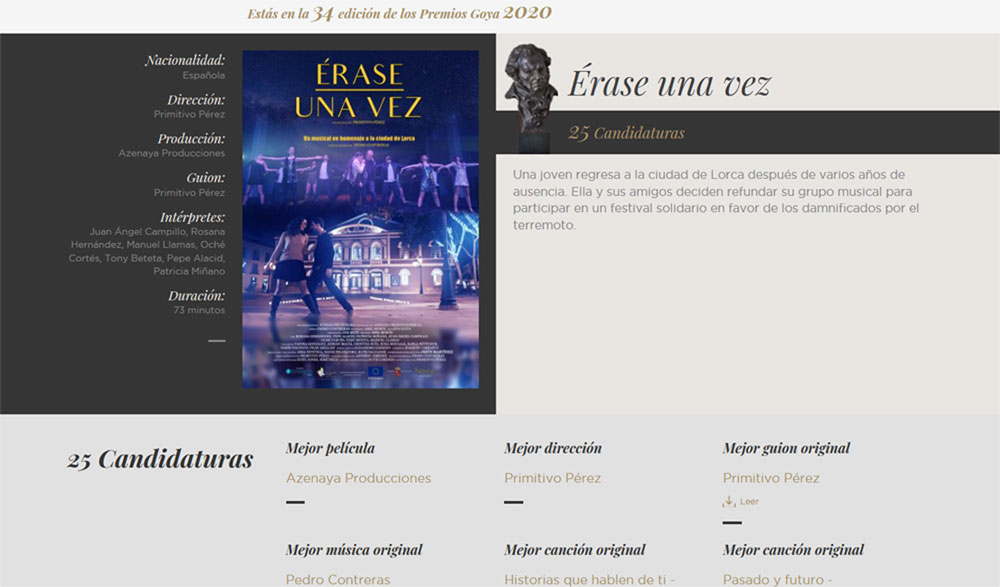 Nuestra producción #ÉraseUnaVez ¡¡¡con 25 candidaturas!!!, aspira a ser nominada en la próxima edición nº 34 de los #Goya2020. 👏🏼👏🏼
<a href="/FIntegraDigital/">Fundación Integra Digital</a> <a href="/EraseLorca/">Érase una vez en Lorca</a> <a href="/PComposer/">Pedro Contreras</a> <a href="/abelmorte/">Abel Morte</a> <a href="/EsadMurcia/">Esad Murcia</a>