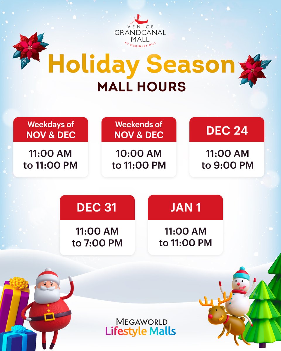 Please be guided on the adjusted mall hours this holiday season at #McKinleyHill

#MegaworldLifestyleMalls