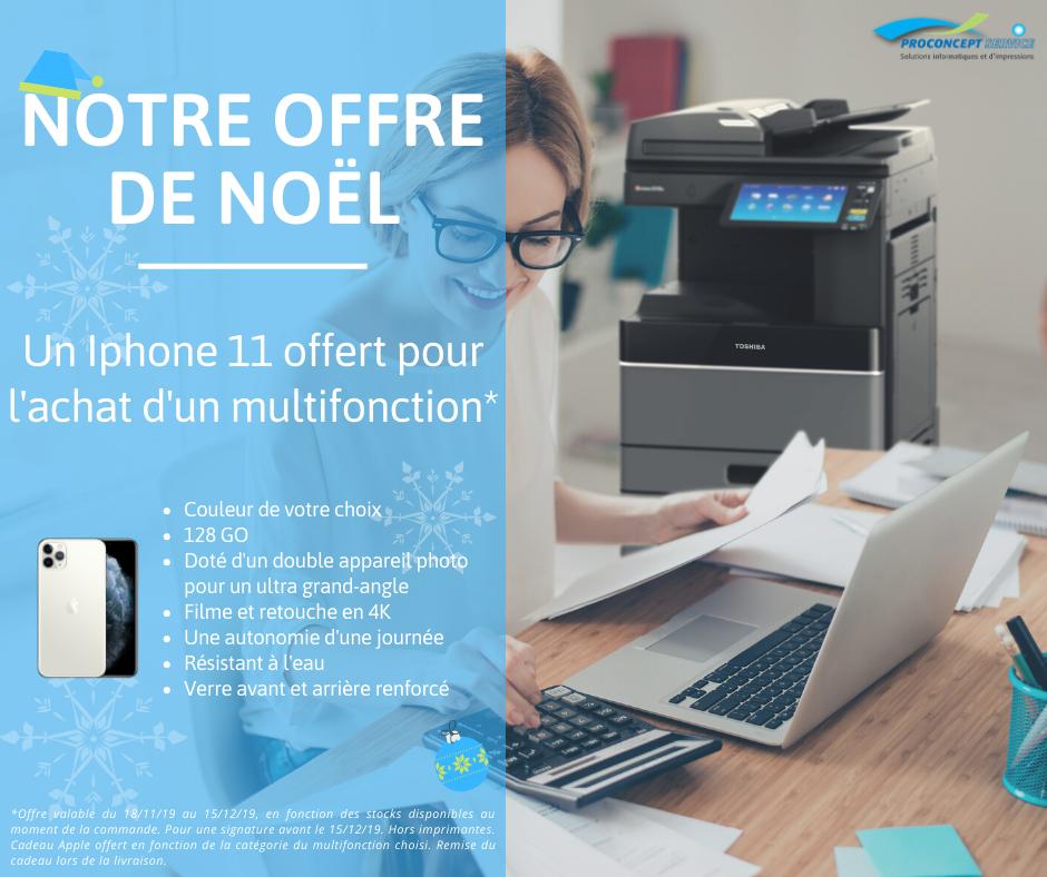 ToshibaTFIS's tweet image. [NOS #DISTRIBUTEURS] Profitez de l&apos;offre de Noël chez @ProConceptServ1🎄🎅

ℹ️ Pour plus d&apos;informations📞 04 78 32 10 82 ou 📧contact@proconcept-service.com
#multifonctions #impression #MFP #noel2019 #Iphone11