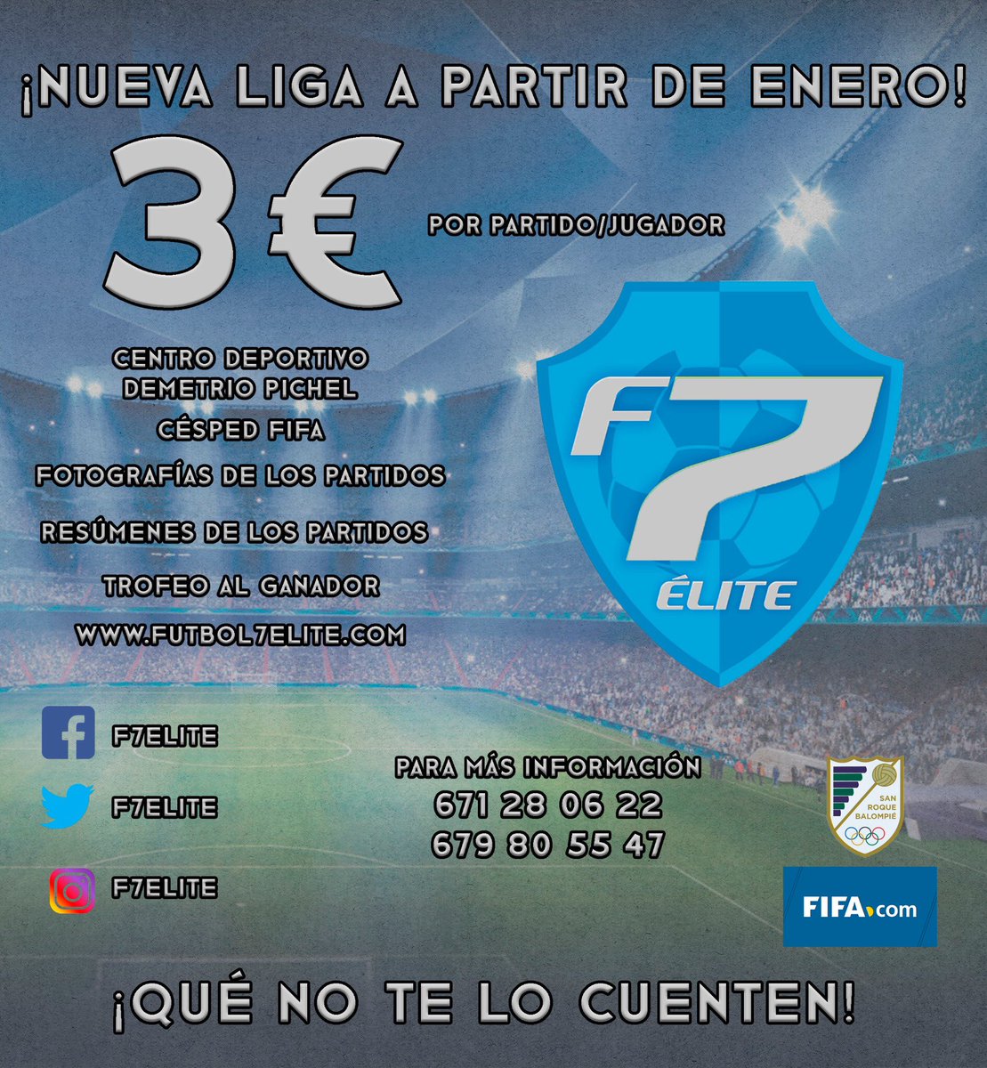 ChinoDaniF7E's tweet photo. ¡¡¡NUEVA LIGA DE FÚTBOL 7!!!

¡¡EMPEZAMOS EN ENERO!!

¡MUY ECONÓMICA! https://t.co/QLqCuJWOzV