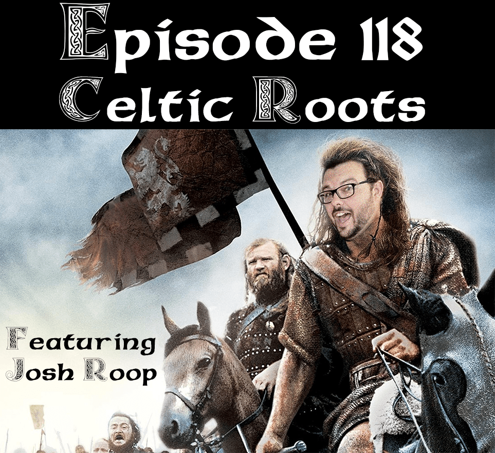 Episode 118 – Celtic Roots head2headpinball.com/2019/11/25/epi…