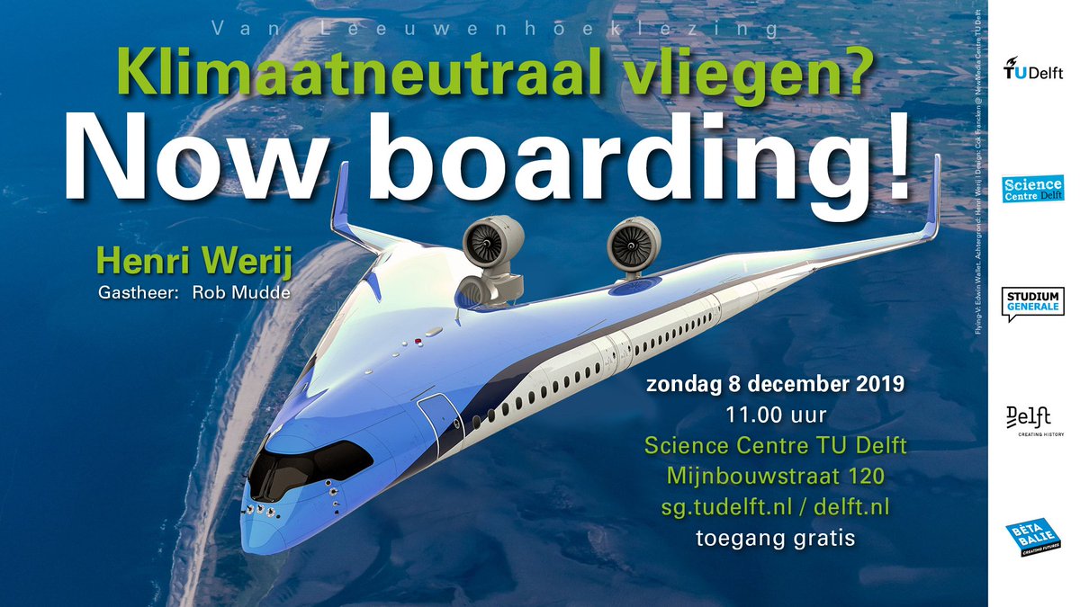 Zorg dat je erbij bent op 8 december om 11:00 - toegang is gratis! sg.tudelft.nl/event/van-leeu…

#duurzameluchtvaart #clearskyrevolution #AETUDelft