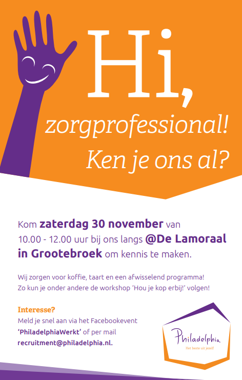 30 november van 10:00 tot 12:00 organiseert <a href="/philadelphiaNL/">Philadelphia Zorg</a> voor alle #zorgprofessionals een kennismaking bij Lamoraal in Grootebroek. Aanmelden kan via tinyurl.com/vtjnslv of mail naar recruitment@philadelphia.nl